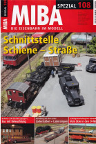 Zeitschrift Miba Spezial 108 Schnittstelle Schiene - Straße (668)