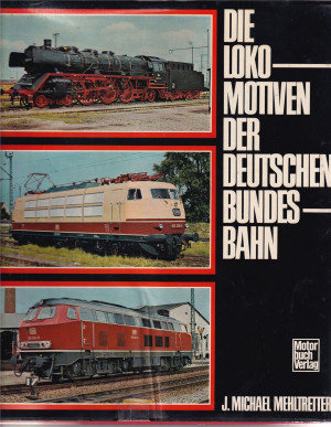 Mehltretter : Die Lokomotiven der Deutschen Bundesbahn, 1975 (L65)