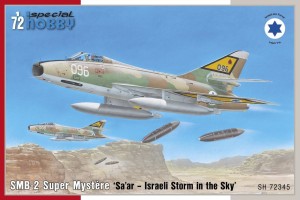 Special Hobby 1:72 100-SH72345 SMB-2 Super Mystere Sa ar  Israeli Storm in the Sky